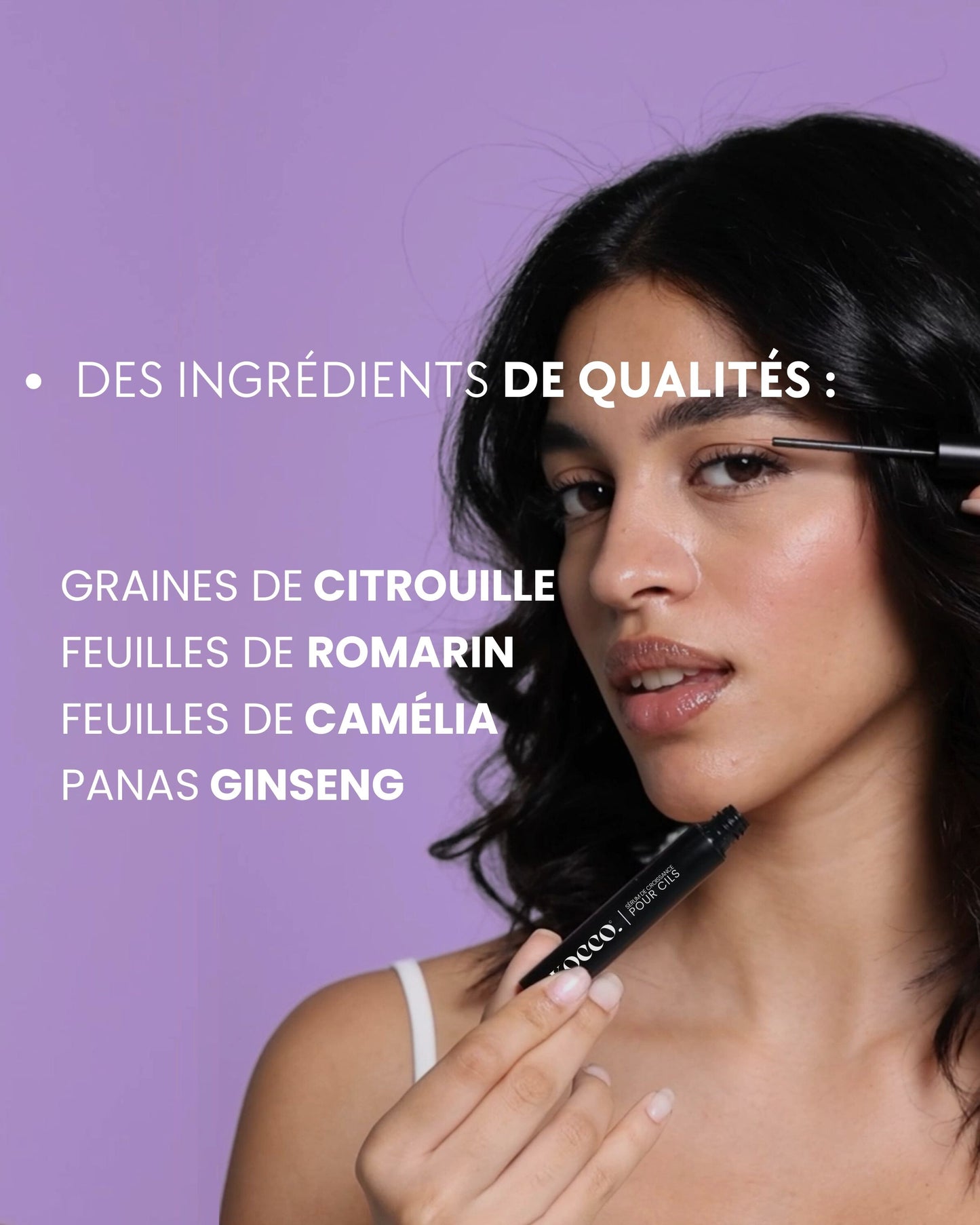 SÉRUM DE CROISSANCE POUR CILS